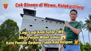 Lagi-Lagi Andi Sufar Bikin Petani Walet Galau🤦 Cek Binaan di Wawo, Kolaka Utara.