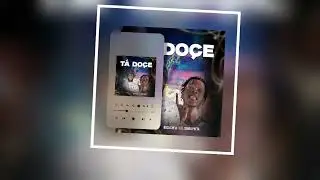 Boca Cheia  - T&aacute; Doce feat Coroa Preta