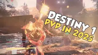 I Played PVP in 2025 ... in DESTINY 1