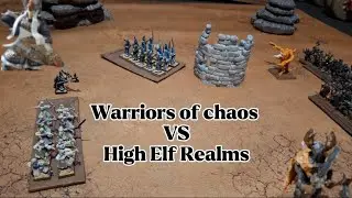 Warriors of Chaos VS High Elf Realms Warhammer The Old World Battle Report