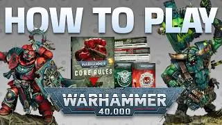 How To Play Warhammer 40k 11th Edition