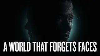 A WORLD THAT FORGETS FACES - AI Takes Over Official Trailer #ai #fyp #documentary