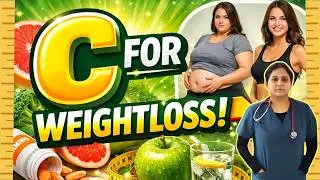 &ldquo;C&rdquo; for Weight Loss | Beginner&rsquo;s Guide to Healthy Fat Loss | Dr. Spandana