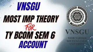 B.Com Sem 6 Account | IMP Questions List | E-ABHYASU