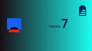 TM240 WEEK 7