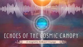 The Poetic Universe | Ambient Soundscape for Spiritual Elevation & Deep Focus