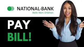 How To Pay Your National Bank Credit Card Bill Available Payment Methods (2025)