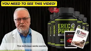 ErecPrime Review ✅ The Ultimate Sexual Supplement for Men!