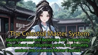 The Celestial Master System