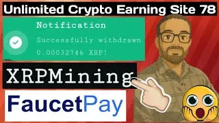 Unlimited Crypto Earning Site 78 (XrpMining) #earncrypto #earnmoneyonline #faucetpay #viral #crypto 