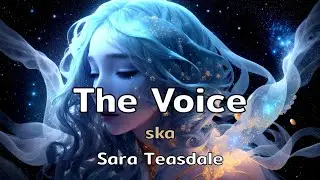 The Voice | a ska song with lyrics by Sara Teasdale | AMusExperiment