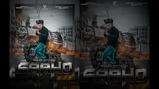 Saaho Movie Poster Manipulation | How To Create A Movie Poster Design In Photoshop| Kamal Raj Saini