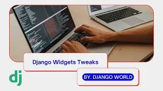 Django Widget Tweaks