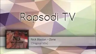 Nick Blasian &ndash; Zone (Original Mix)