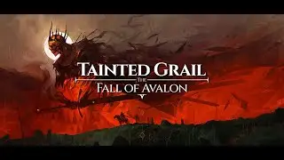 Tainted Grail: The Fall of Avalon -Part 9- 1/22/2026