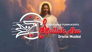 IKUTLAH AKU #dramamusikal #ikutlahaku #keuskupanpurwokerto #asajatmiko #rehearsal