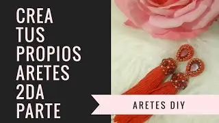 HERMOSOS ARETES CON BORLAS DIY, Cap de perlas y mostacillas super facil y rápido Bisuteria artesanal