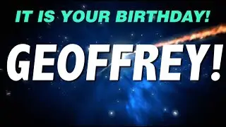 HAPPY BIRTHDAY GEOFFREY! This is your gift.