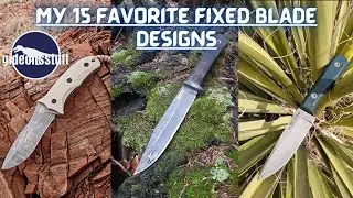 My 15 Favorite Fixed Blade Knife Designs (The Sequel)