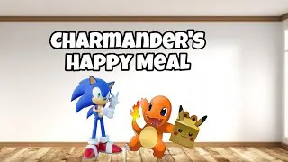 Charmander&rsquo;s Happy Meal