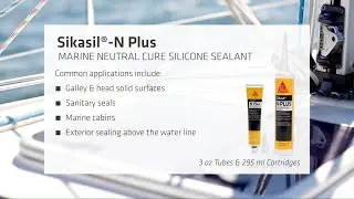 Sikasil&reg;-N Plus | Marine Neutral Cure Silicone Sealant