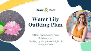 Longarming the Amazon Water Lily Block on Aurifil's Flora Quilt