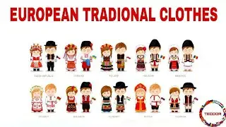 Traditional clothing in European Countries
