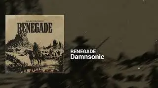 Damnsonic - RENEGADE | Angry, Restless | Alternative Rock