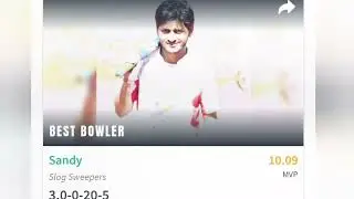 BEST BOWLER Sandy: Slog Sweepers Over 3 - Run 20 - Wicket 5
