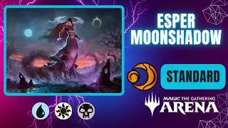 💧💀🔆 Esper Moonshadow | Standard | Magic the Gathering Arena Gameplay | ECL | BO1 | Lorwyn Eclipsed
