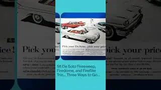 '58 De Soto Firesweep, Firedome, and Fireflite Trio... Three Ways to Go De Soto!