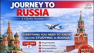 STUDY ABROAD CLARITY SESSION | Everything you need to know about studying in Russia