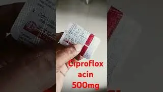 Tab Ciprofloxacin 500mg use benefits dose side effects #ciprofloxacin #cipro #antibiotics #bacteria