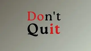 Don&rsquo;t Quit &ndash; Motivational Video | MindTorch