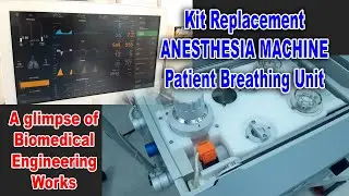 Anesthesia Machine : Patient Breathing Unit Kit Replacement