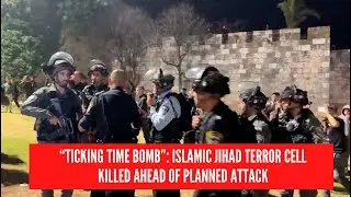 Islamic Jihad terror cell killed ahead of planned attack
