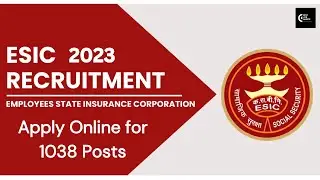 BEST JOB ALERTS |ESIC Various Vacancy 2023 Online Form| Apply Online for 1038 Posts |#esic #govtjobs