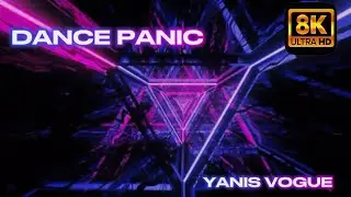 YANIS VOGUE &mdash; DANCE PANIC (OFFICIAL VISUALIZER)
