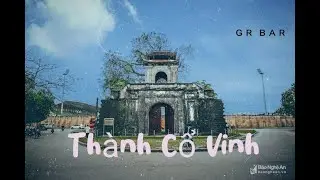 Thành Cổ Vinh - Nghệ An #a2k44pht