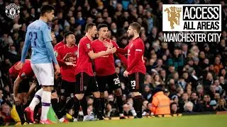 View From The Away End! | Access All Areas | Man City 0-1 Manchester United | Carabao Cup
