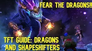 DRAGONS ARE WAY TOO OP!!! TFT GUIDE DRAGONS | Teamfight Tactics | LOL Autochess