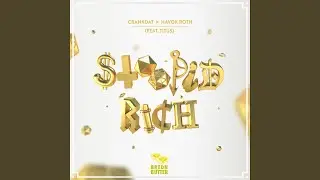 Stoopid Rich (feat. TITUS)