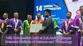 14th Convocation at B.S.Abdur Rahman Crescent Institute of Science and Technology