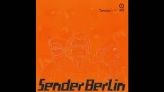 Sender Berlin - Prolog - eine andere welt (2002)