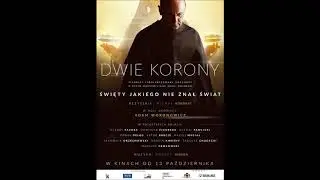 Dwie Korony muz Robert Janson, Polska Orkiestra Muzyki Filmowej, dyr Przemysław Piotr Pasternak