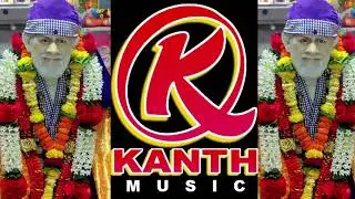 #saibaba #Shirdi #Sai Bhajan # saigeet Om Sai Ram || Shirdi Ke Sai Baba || Kanth Music