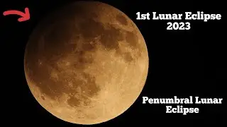 Lunar Eclipse 5th May 2023 | Penumbral Lunal Eclipse | 1st Lunal Eclipse of 2023 | Chandra grahan