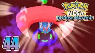 POKEMON M&Eacute;GA DONJON MYST&Egrave;RE #44 MEGA EVOLUTION ! Let's Play Fran&ccedil;ais !