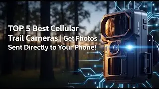 Top 5 Best Cellular Trail Cameras 2026