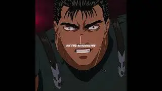 berserk edit || borderline
